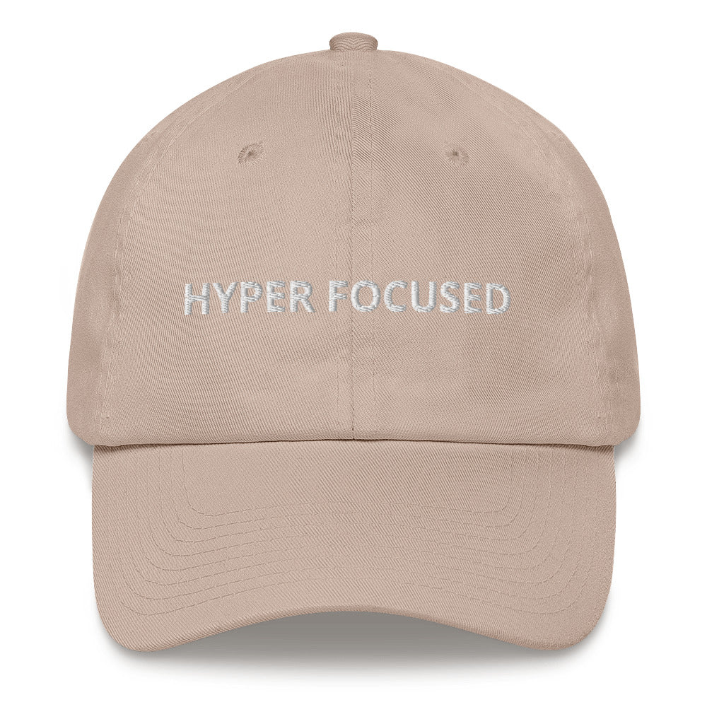 Hyper Focused Dad hat (THE BEST)